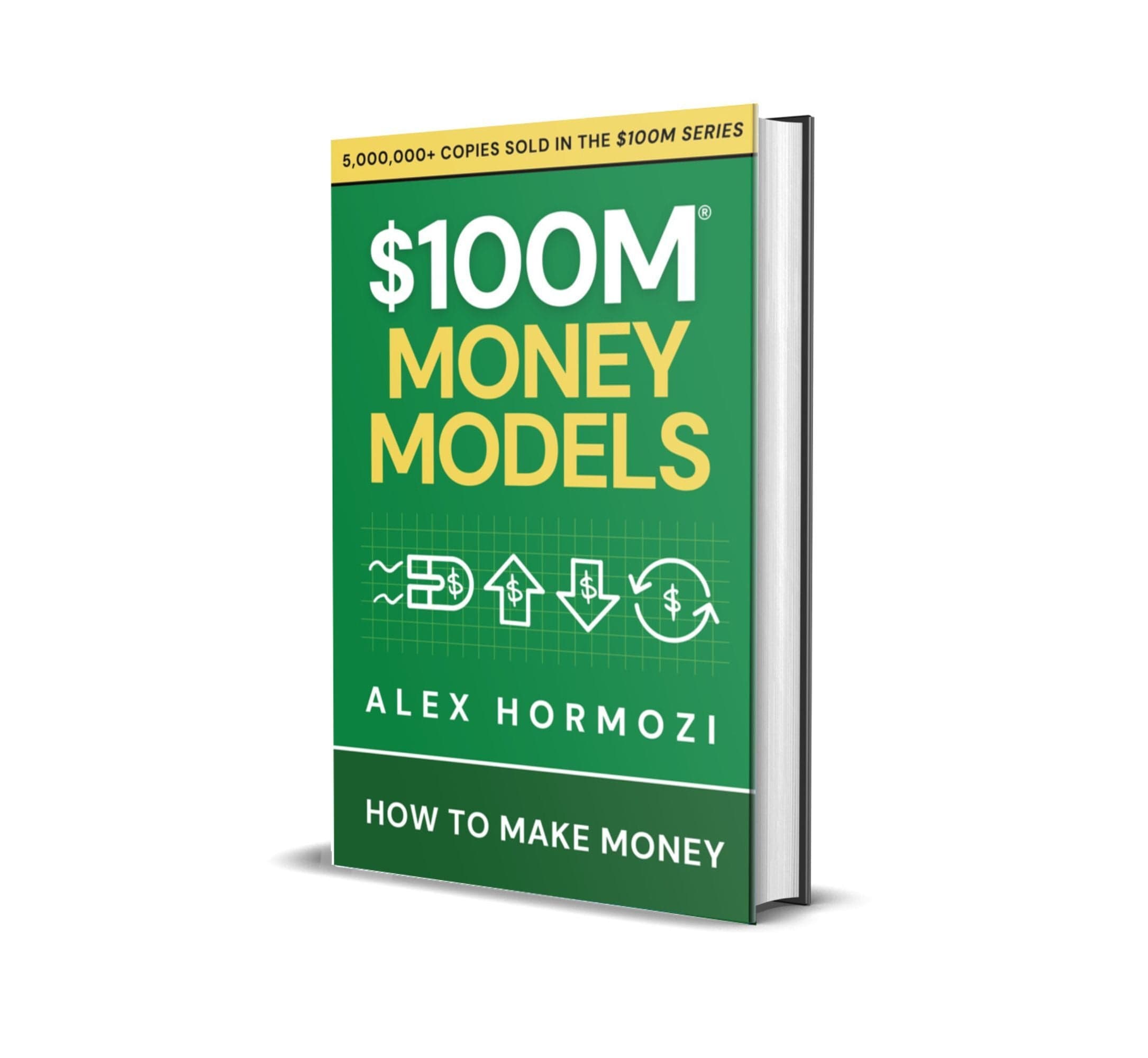 $100M Money Models by Alex Hormozi book cover